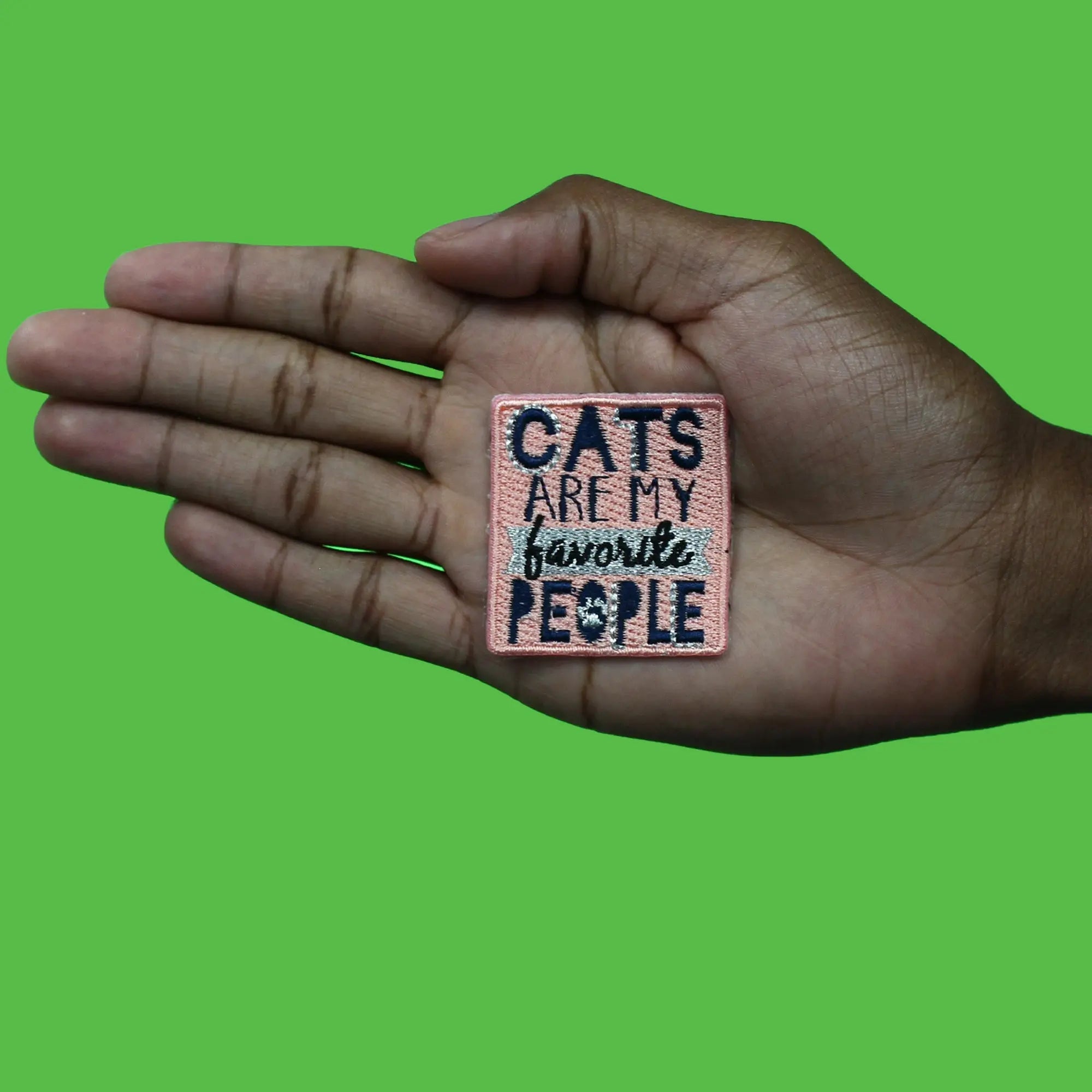 Cats Are My Favorite People Patch Fun Animal Embroidered Iron On