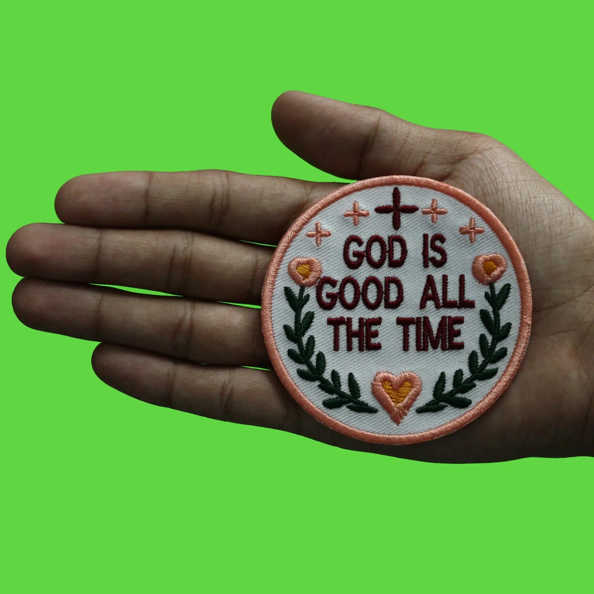 God Is Good All The Time Patch Loving Religion Protection Embroidered Iron On