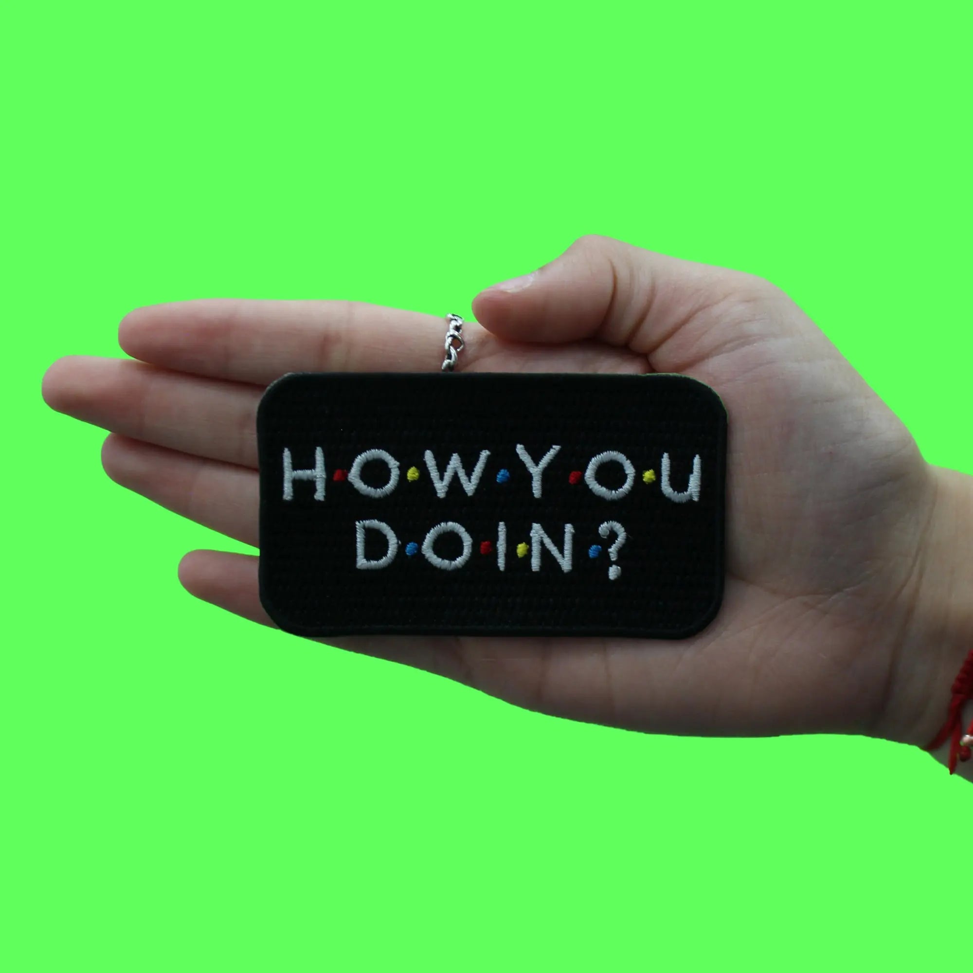 How You Doin? Parody Patch Sitcom TV Comedy Embroidered Iron On