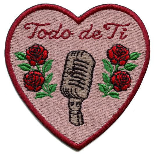 Todo De Ti Patch Latino Reggaeton Artist Heart Embroidered Iron on