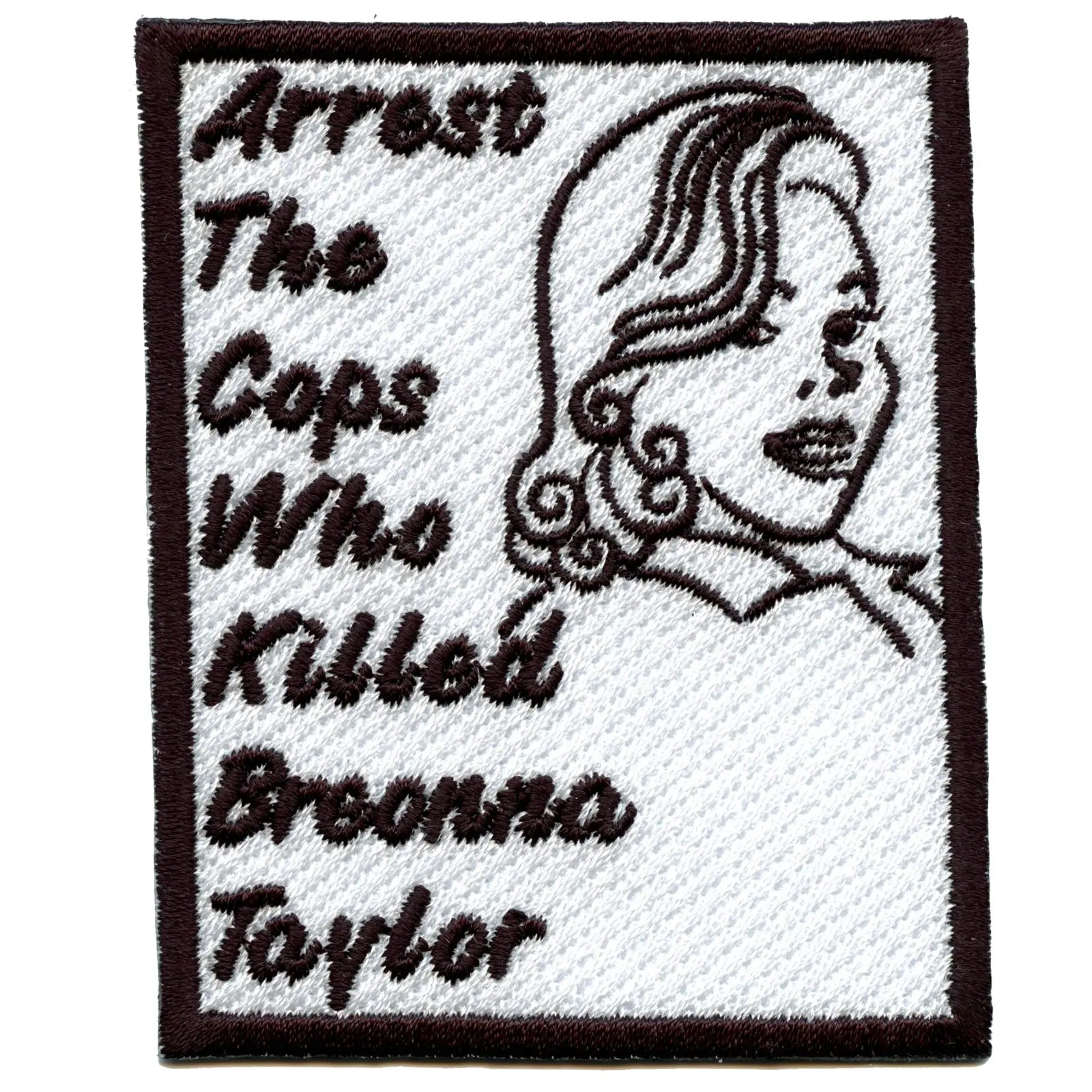 Arrest The Cops Who Killed Breonna Taylor Embroidered Iron On FotoPatch