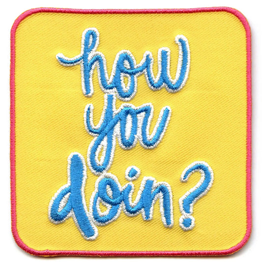 Friends How You Doin? Joey Embroidered Iron On Patch