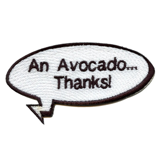 Funny Vine "An Avocado, Thanks!" Word Bubble Embroidered Iron On Patch