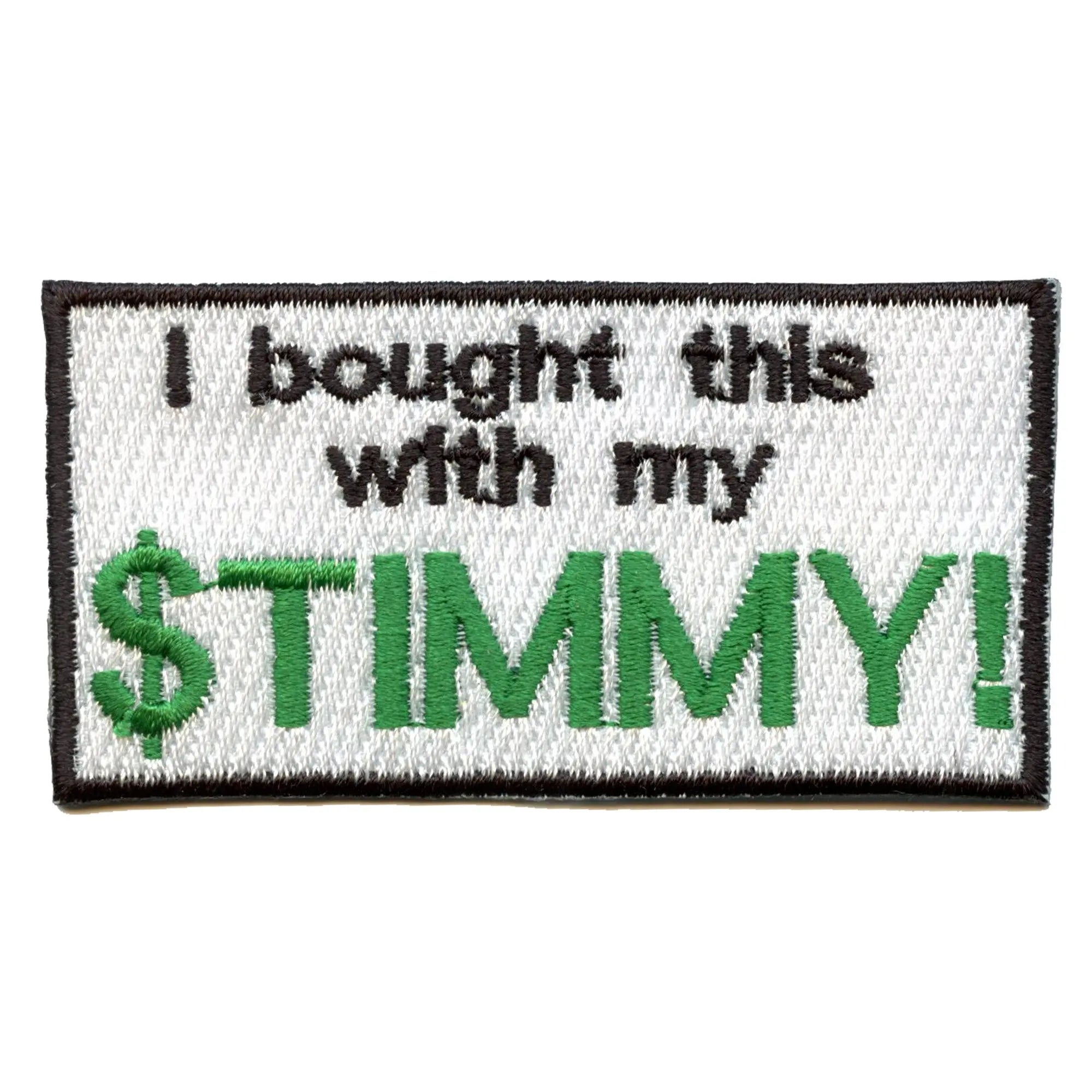 I Bought This With My Stimmy Embroidered Iron On Patch