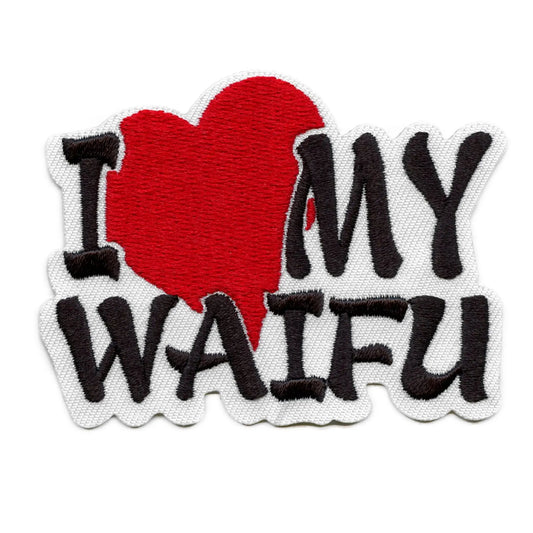 I Heart My Waifu Patch Anime Japanese Wife Embroidered Iron On