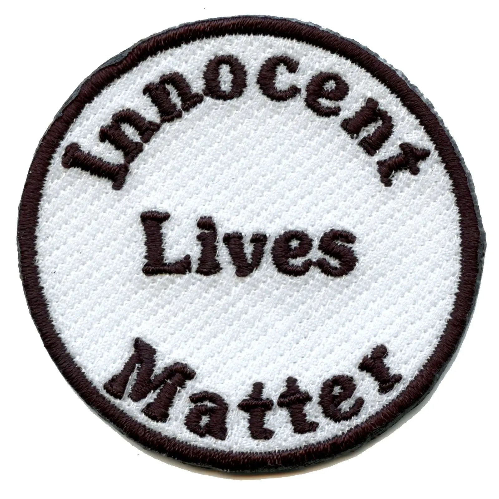 Innocent Lives Matter Round Embroidered Iron On Patch