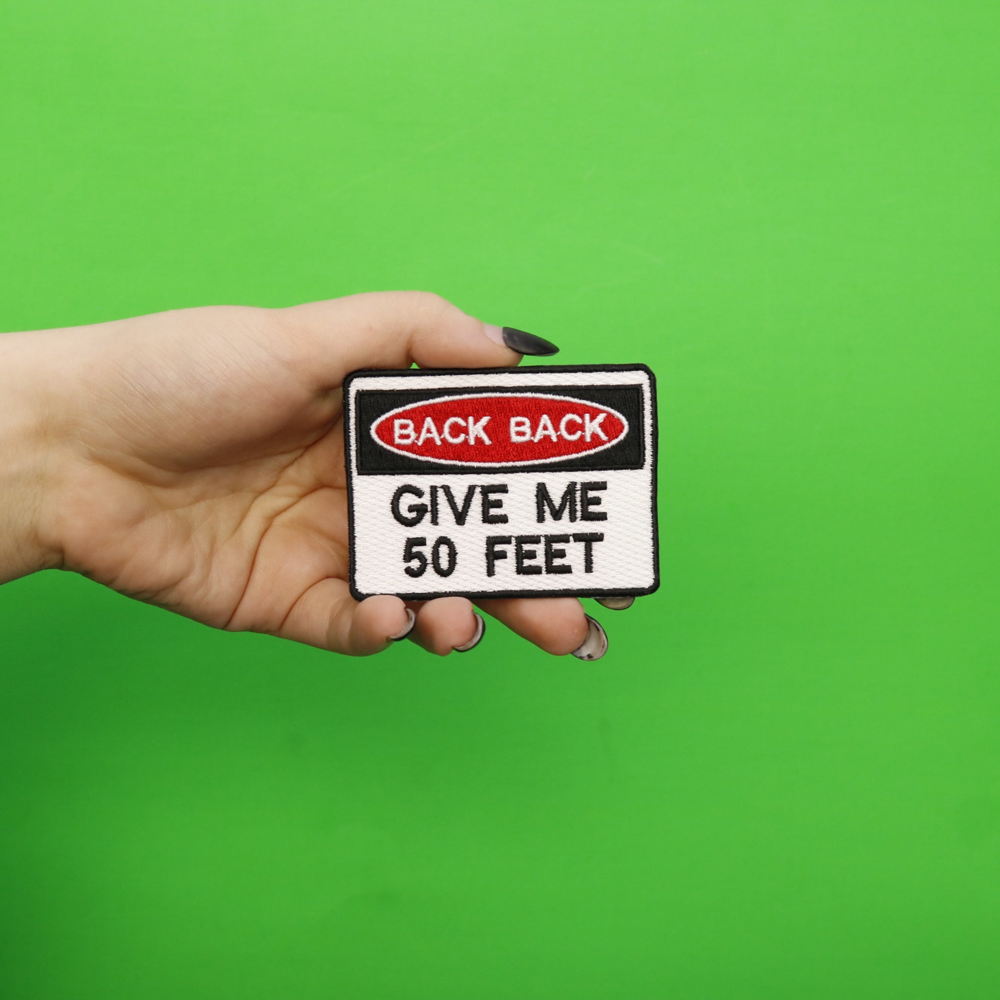 Back Back Give Me 50 Feet Script Iron On Embroidered Patch