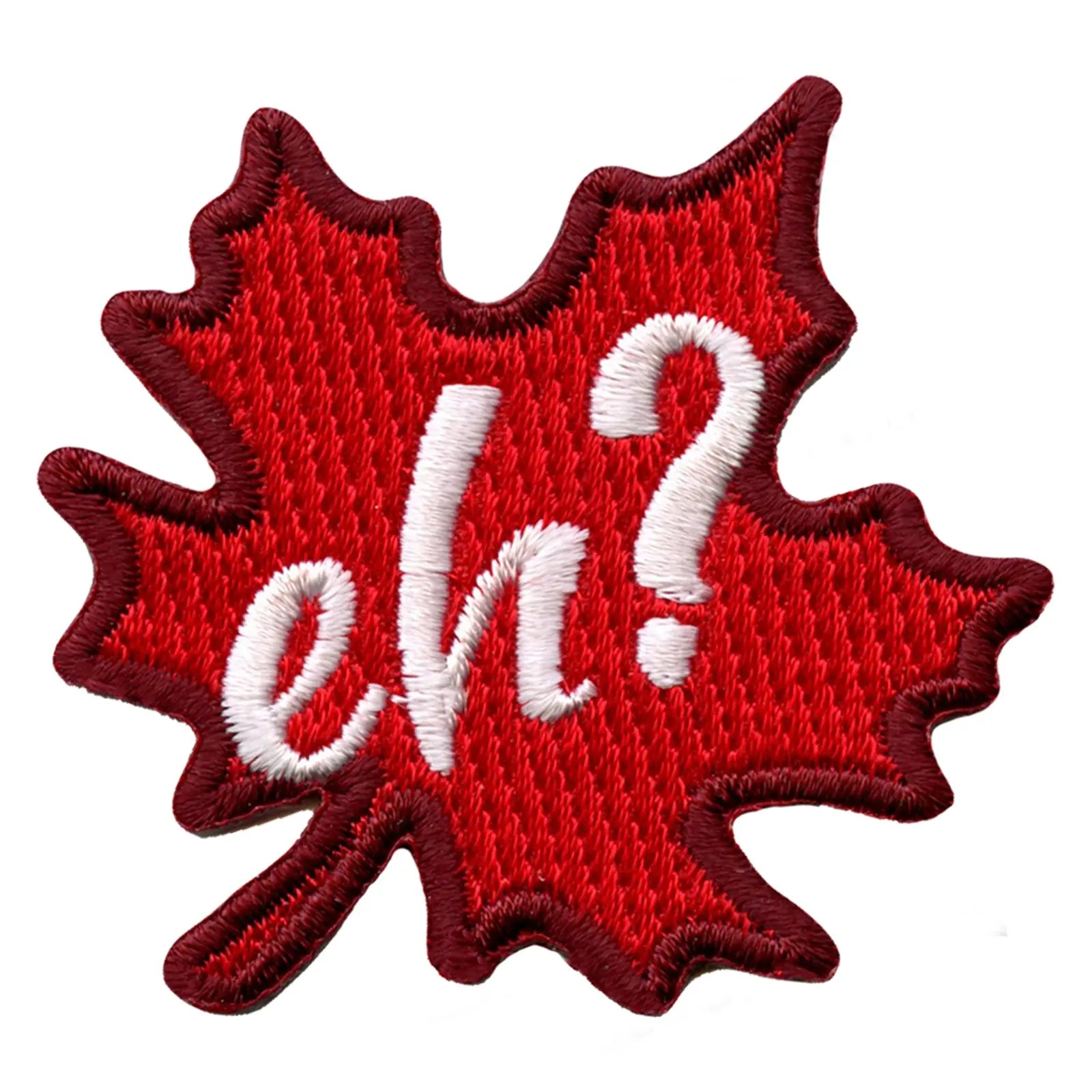 Canada eh? Maple Leaf Embroidered Iron On Patch
