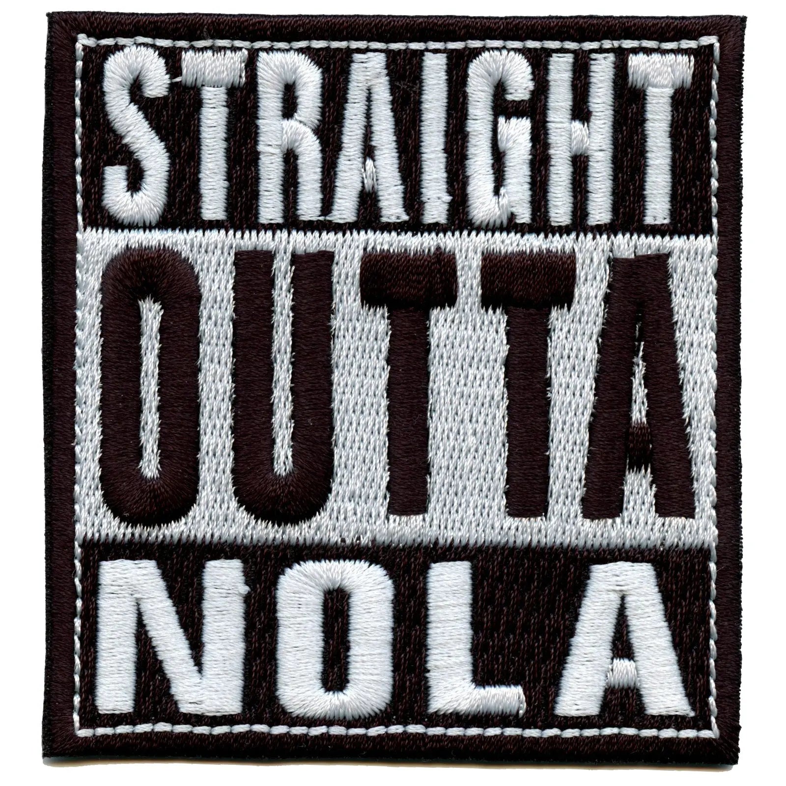Straight Outta NOLA Embroidered Iron On Patch