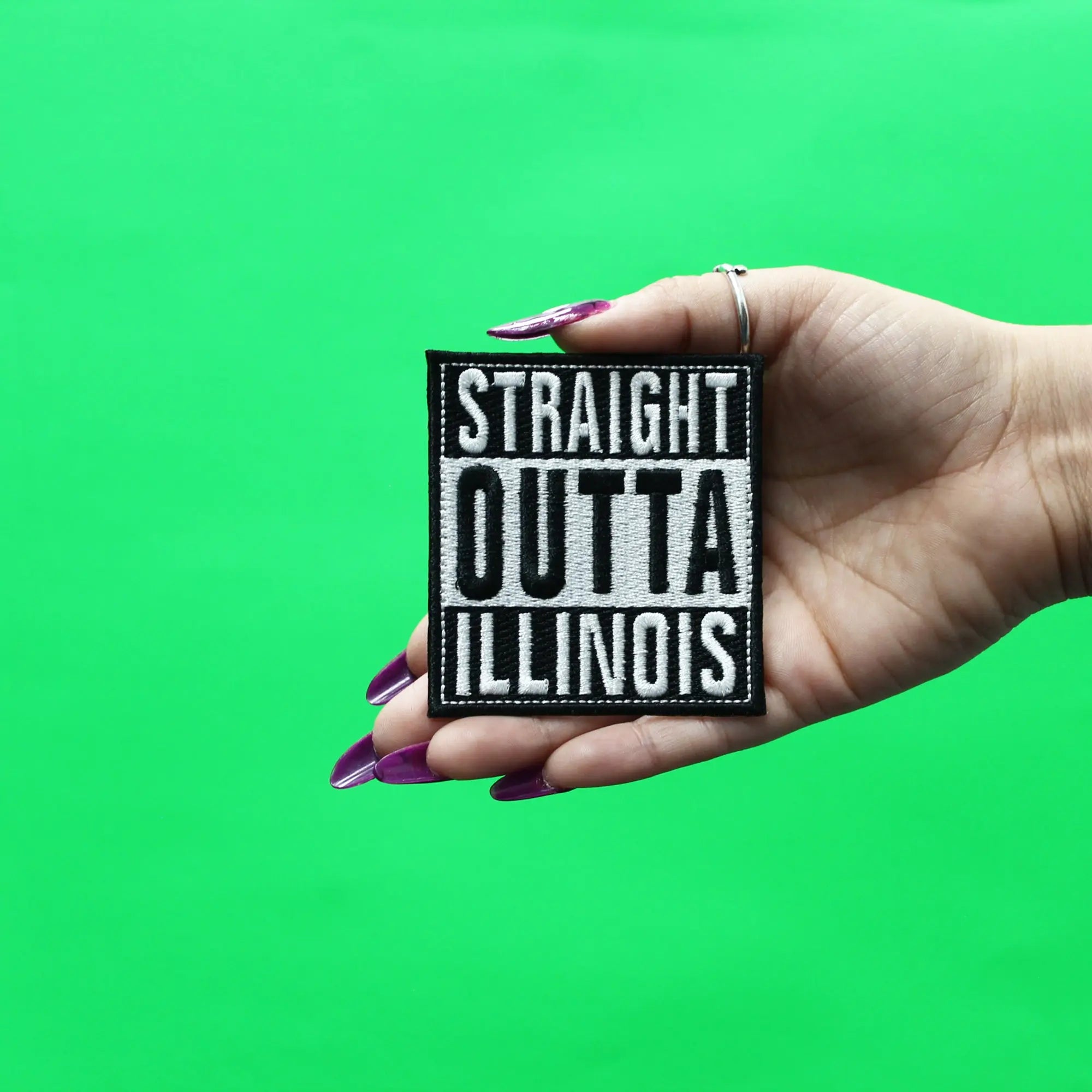 Straight Outta Illinois Patch Embroidered Iron On