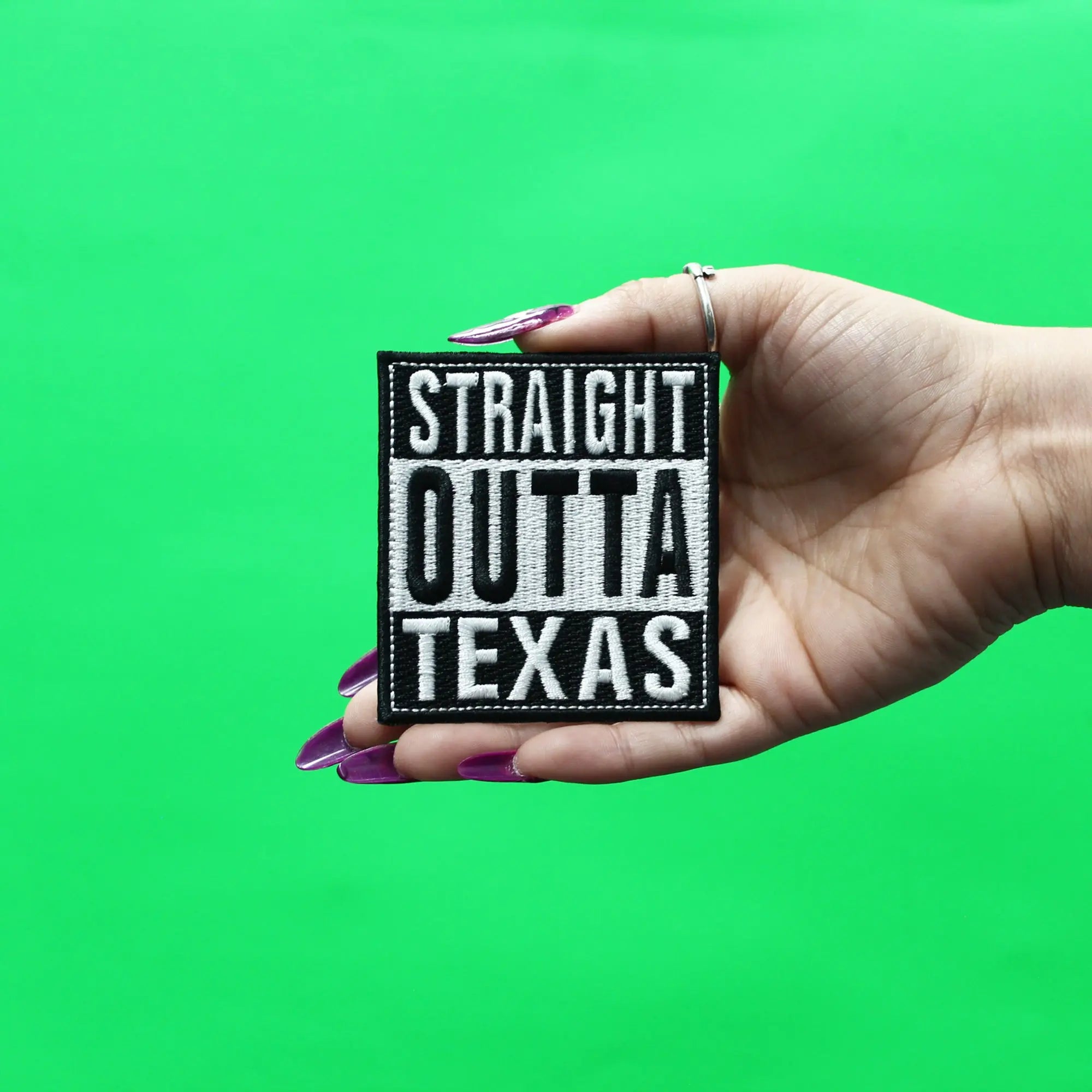 Straight Outta Texas Patch Embroidered Iron On