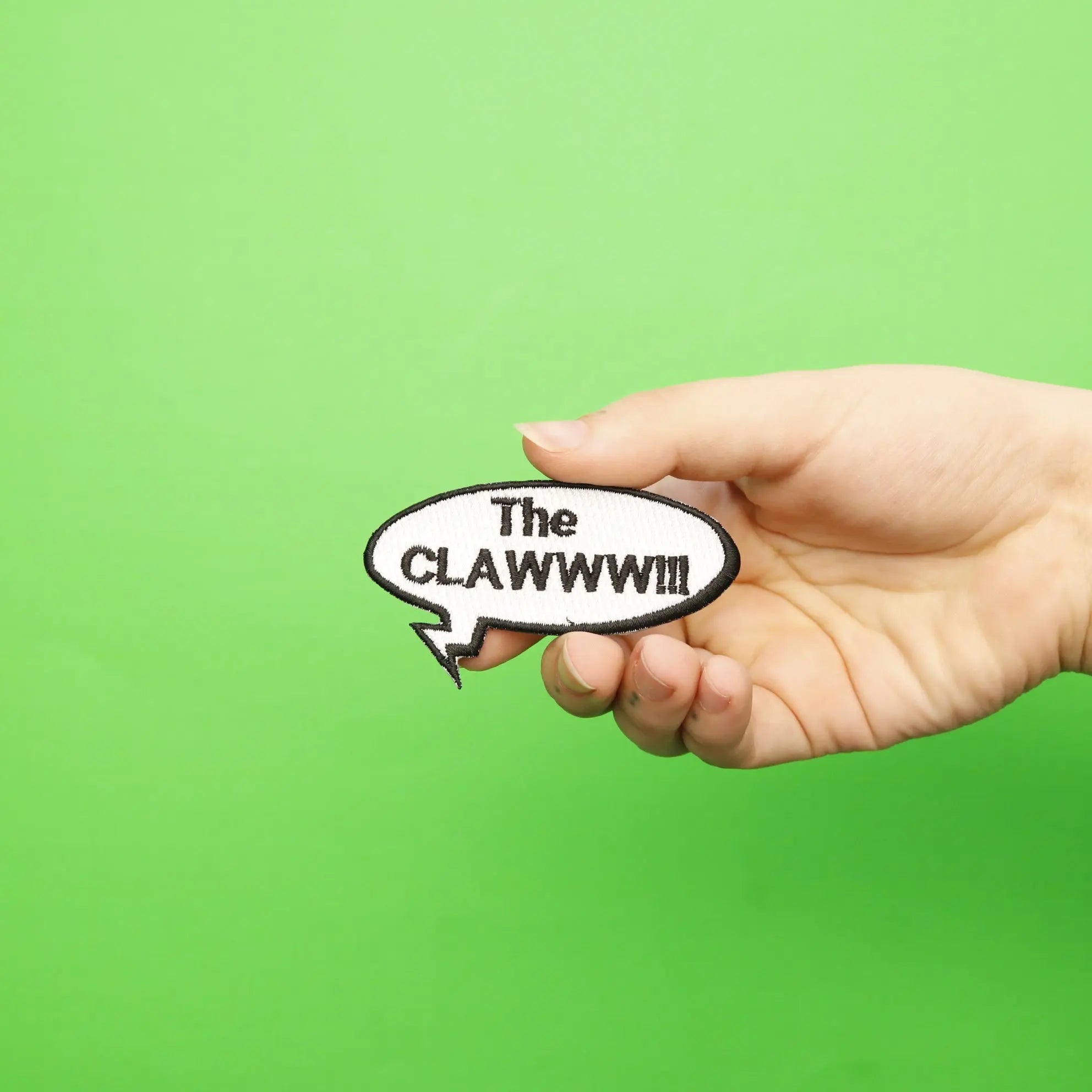 "THE CLAWWW!!!" Word Bubble Embroidered Iron On Patch