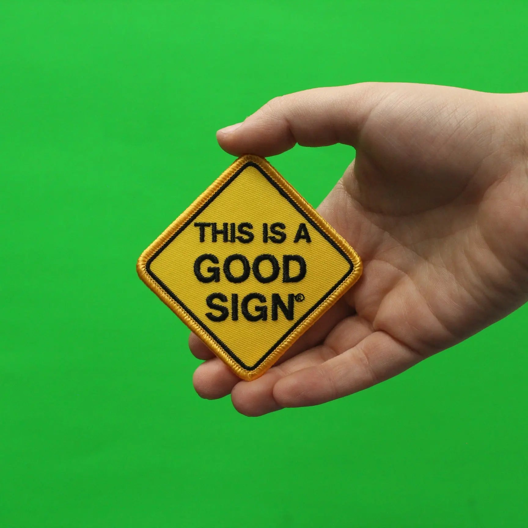 This Is A Good Sign Embroidered Iron On Patch (Yellow)