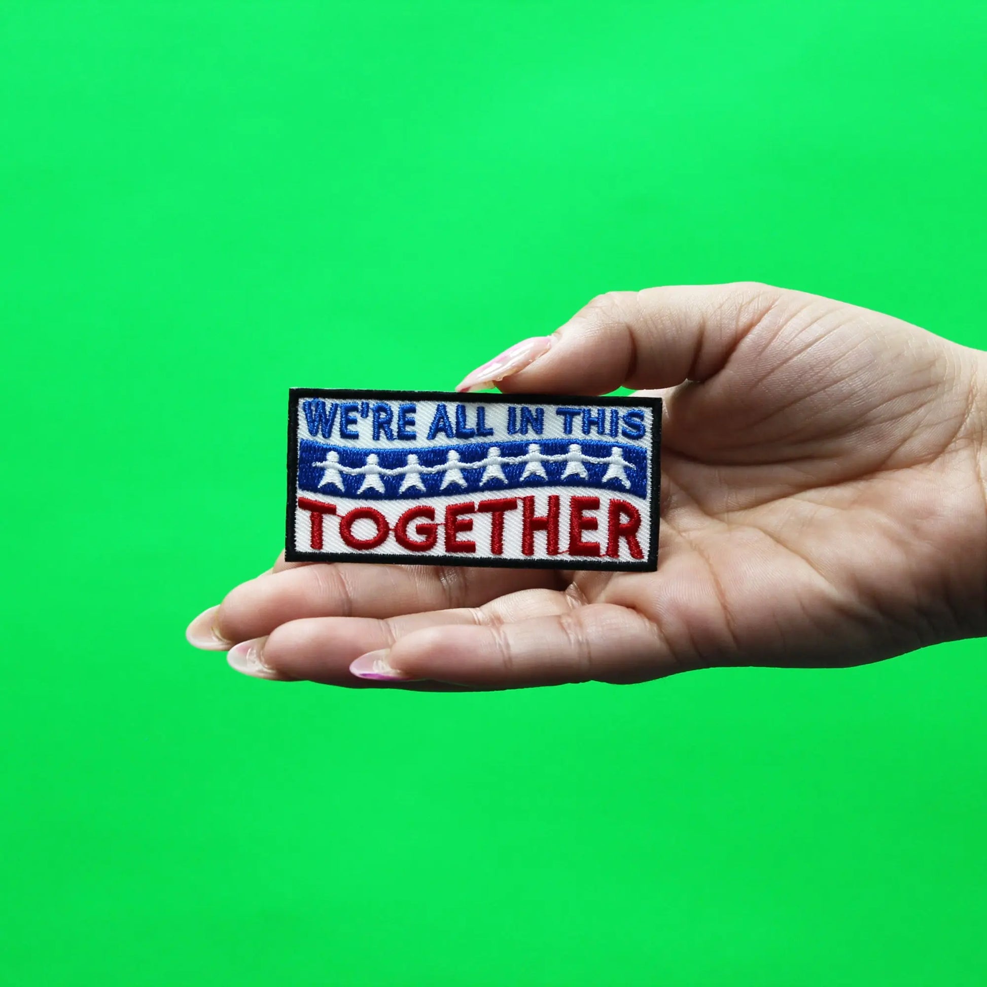 We're All In This Together Script Iron On Embroidered Patch