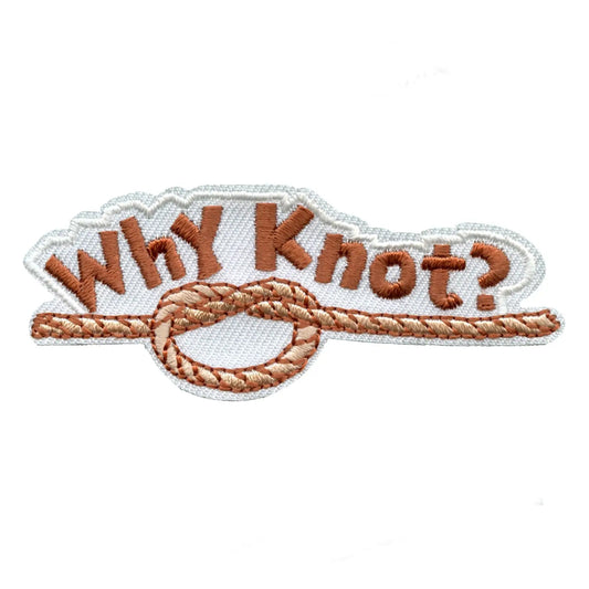 Funny Why Knot? Embroidered Iron On Patch