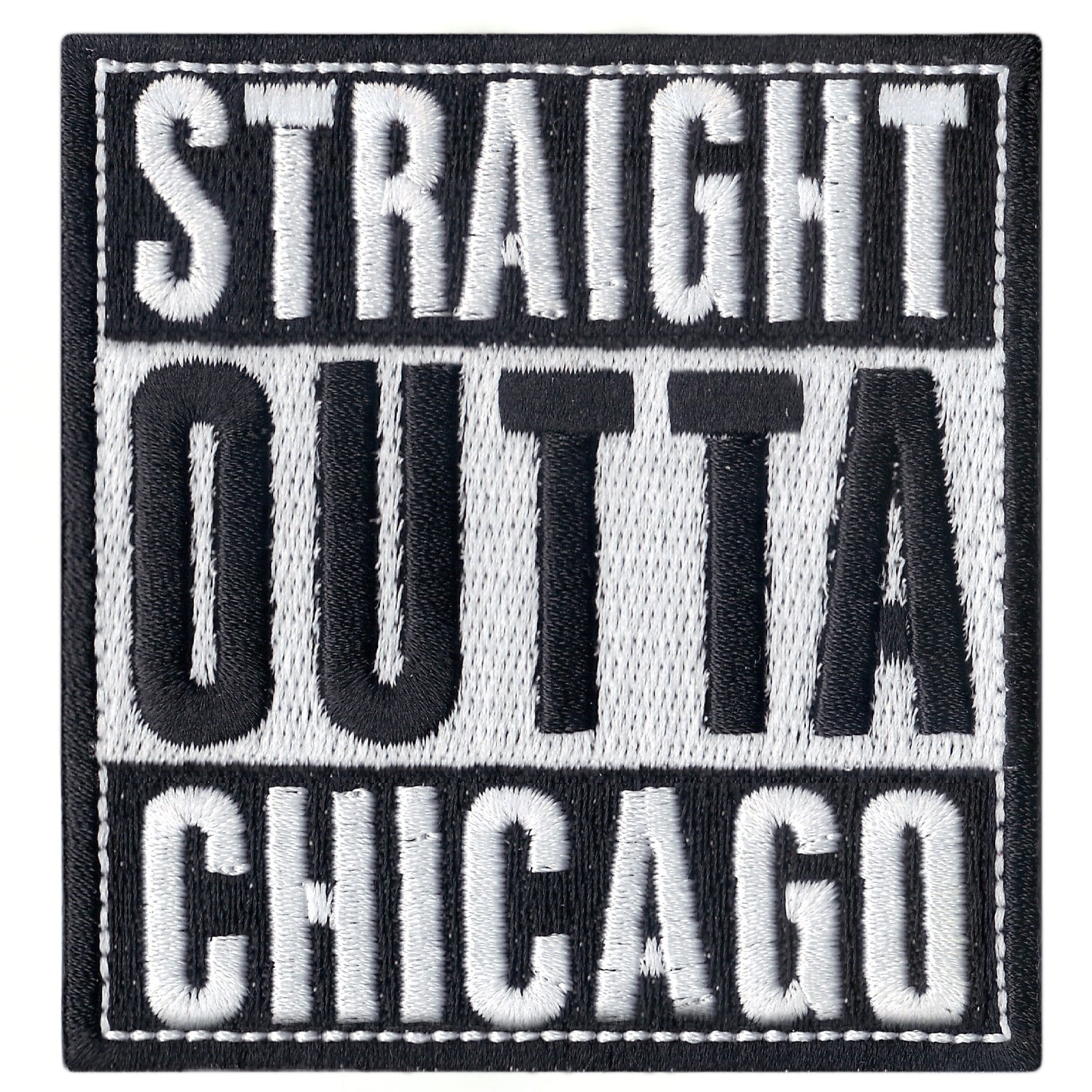 Straight Outta Chicago Embroidered Iron On Patch