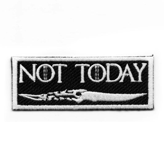 Fully Embroidered "Not Today" Dagger Iron-on Patch