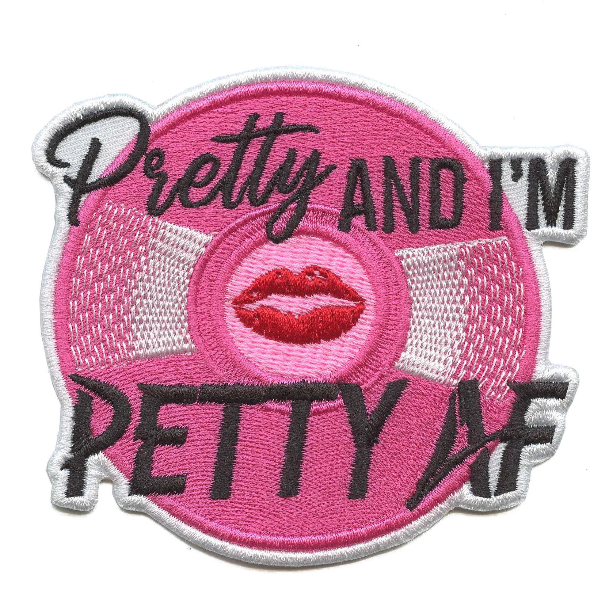 Pretty and Petty AF Patch Vinyl Music Script Embroidered Iron On