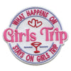 What Happens On Girls Trip Patch Stays On Girls Trip Embroidered Iron On