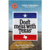 Don't Mess With Texas Box Logo Iron On Embroidered Patch
