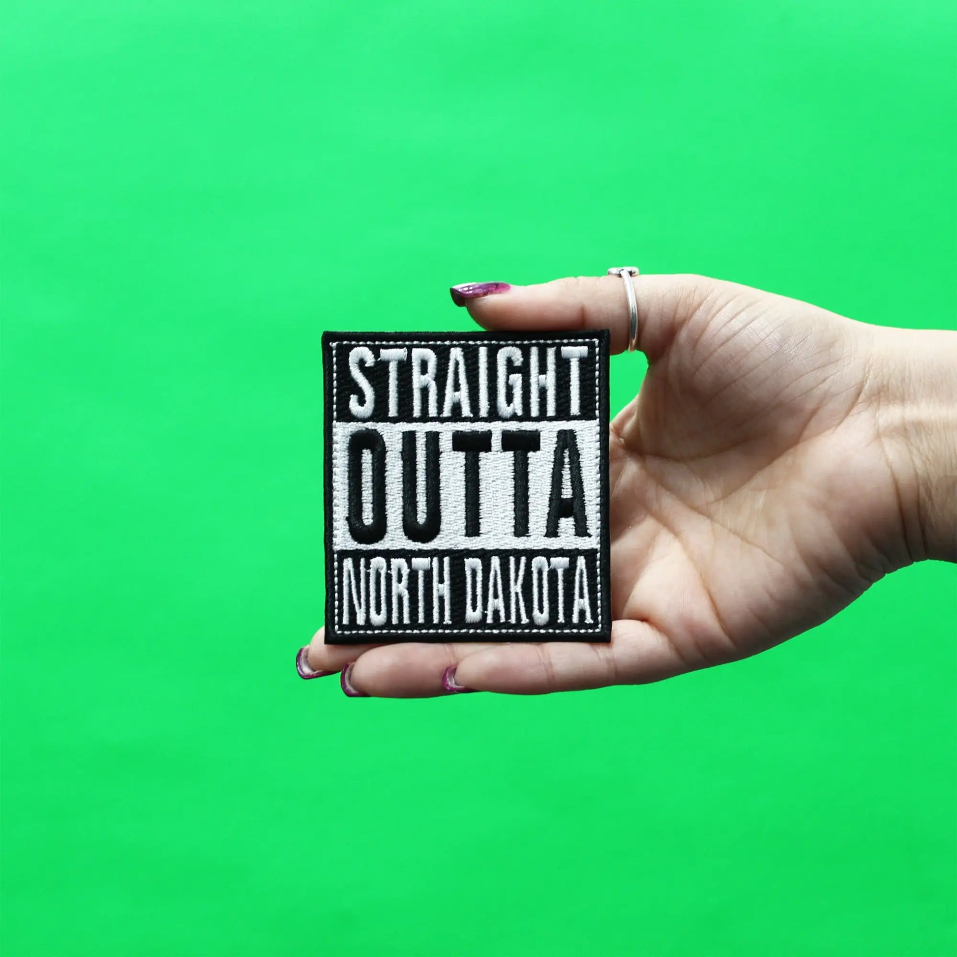 Straight Outta North Dakota Patch Embroidered Iron On 
