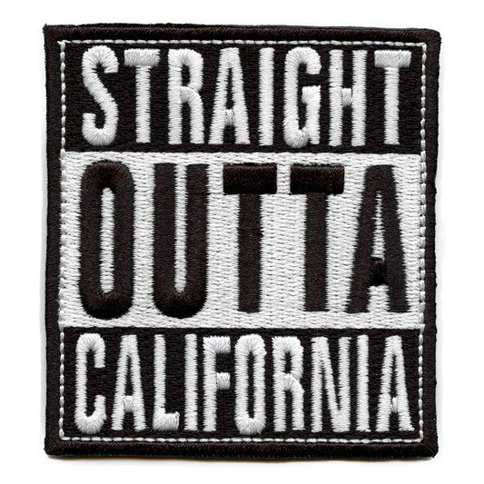 Straight Outta California Patch Embroidered Iron On 